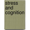 Stress and Cognition door Piray Atsak