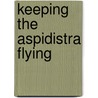 Keeping the Aspidistra Flying door Fuck The Writer