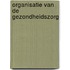 Organisatie van de gezondheidszorg