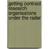 Getting Contract Research Organisations under the Radar