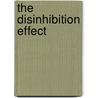 The disinhibition effect door M.A. Ouwens