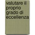 Valutare il proprio grado di eccellenza