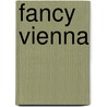 Fancy Vienna door Thomass Doss