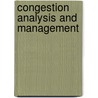 Congestion analysis and management door H.J.L. Westra