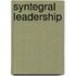 Syntegral Leadership