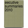 Eecutive summaries 2010 door A. Wijbenga