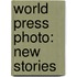 World Press Photo: New Stories