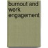Burnout and work engagement