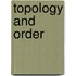 Topology and order