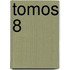 Tomos 8