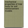 Mechanical properties of tree roots for soil reinforcement models door P. Cofie