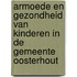 Armoede en gezondheid van kinderen in de gemeente Oosterhout