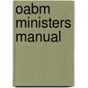 Oabm Ministers Manual by B. Owusu-Ansah
