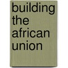 Building the African Union door J. Mackie