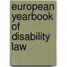 European Yearbook of Disability Law door Lisa Waddington