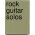 Rock Guitar Solos
