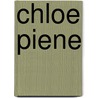 Chloe Piene by D. Eichler