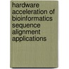 Hardware Acceleration of Bioinformatics Sequence Alignment Applications door L. Hasan