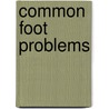 Common foot problems door K.J. Gorter