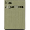 Tree algorithms door L.G.W.A. Cleophas
