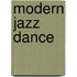 Modern Jazz Dance