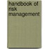 Handbook of Risk Management