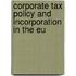 Corporate Tax Policy And Incorporation In The Eu