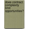 Does contract complexity limit opportunities? door E. Pennings