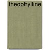 Theophylline by J.T.J. Stouten