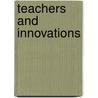 Teachers and innovations door E. Ketelaar