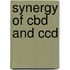 Synergy Of Cbd And Ccd