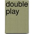 Double Play