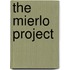 The Mierlo Project