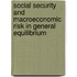 Social security and macroeconomic risk in general equilibrium
