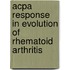 Acpa response in evolution of rhematoid arthritis