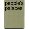 People's Palaces by C. Grafe