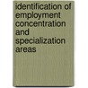 Identification of employment concentration and specialization areas door P.W. de Langen