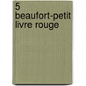 5 beaufort-petit livre rouge door Eddy Tant