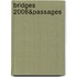 Bridges 2008&Passages