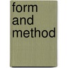 Form and Method door Reynolds, Roger