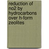 Reduction Of No2 By Hydrocarbons Over H-form Zeolites door M.L. Smidt