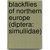 Blackflies of Northern Europe (Diptera: Simuliidae) by Z.V. Ussova