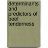 Determinants and predictors of beef tenderness door V.M.H. Barnier