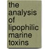 The analysis of lipophilic marine toxins