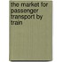 The market for passenger transport by train