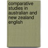 Comparative studies in Australian and New Zealand English by P. Peters