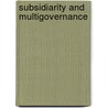 Subsidiarity and multigovernance door Defeyter