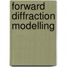 Forward diffraction modelling door M.G.M.M. Van Kraaij