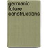 Germanic Future Constructions