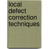 Local defect correction techniques door M.J.H. Anthonissen